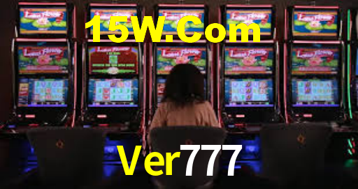 Ver777: Jogos de Caça-Níqueis-Altas Recompensas, Roleta-Velocidade, Blackjack-Desafios Máximos